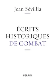 Ecrits historiques de combat