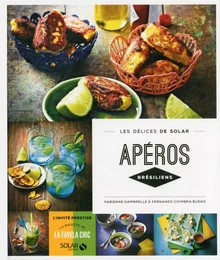 Apéros Brésiliens - Les délices de Solar