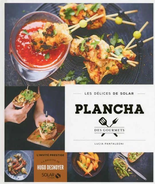 Plancha des gourmets - Les délices de Solar - Lucia PANTALEONI - edi8