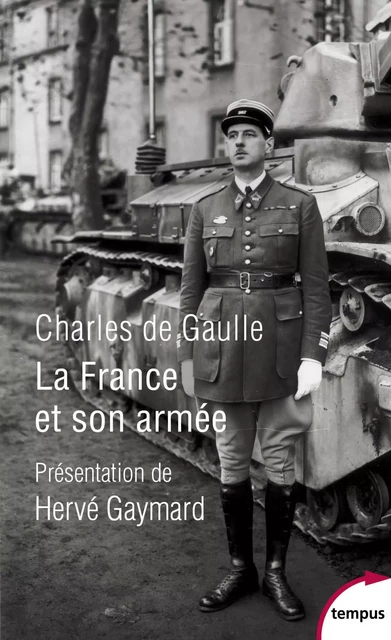 La France et son armée - Charles de Gaulle - Place des éditeurs