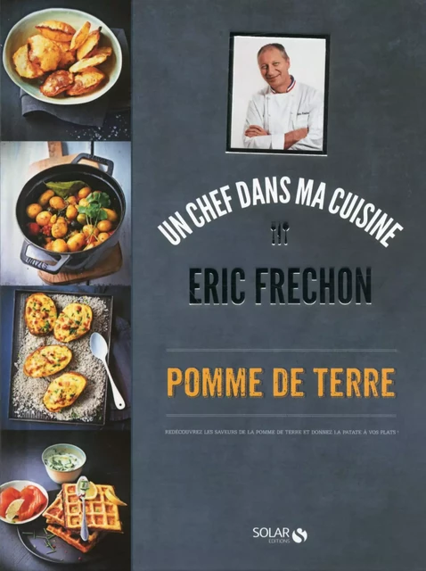 Pomme de terre - Eric Frechon - Éric Frechon - edi8