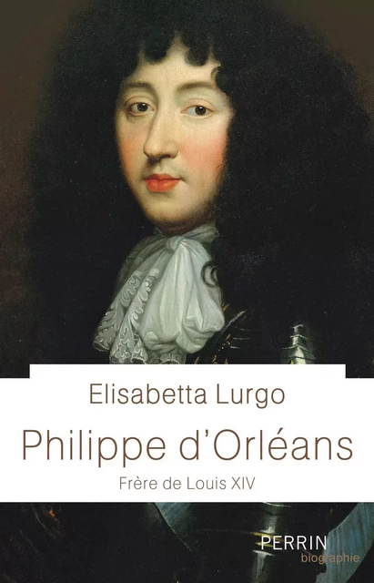 Philippe d'Orléans - Elisabetta Lurgo - Place des éditeurs