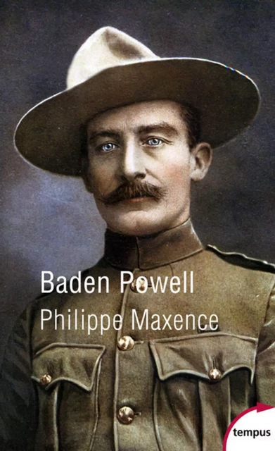 Baden-Powell - Philippe Maxence - Place des éditeurs