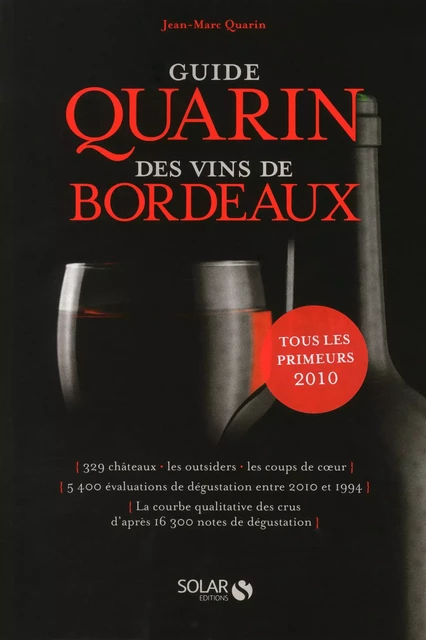 Guide Quarin des vins de Bordeaux - Jean-Marc Quarin - edi8