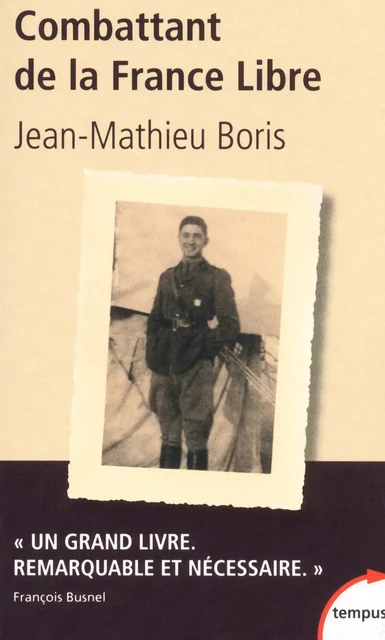 Combattant de la France libre - Jean-Mathieu Boris - Place des éditeurs