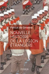 Nouvelle histoire de la Légion étrangère