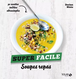 Soupes repas - super facile