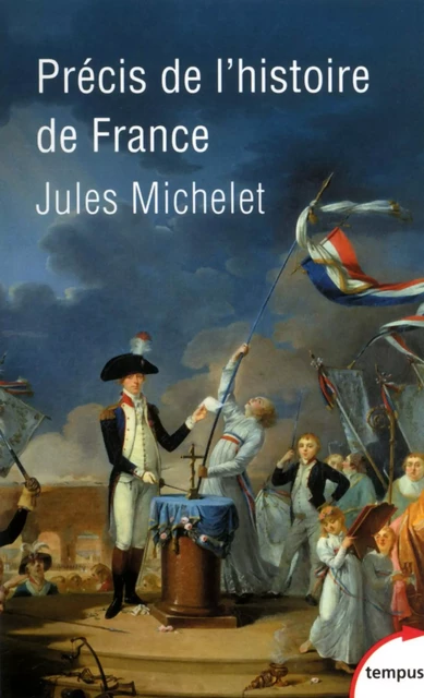 Précis de l'histoire de France - Jules Michelet - Place des éditeurs