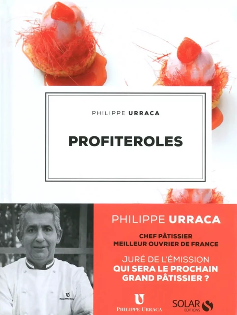 Profiteroles - Philippe Urraca - edi8