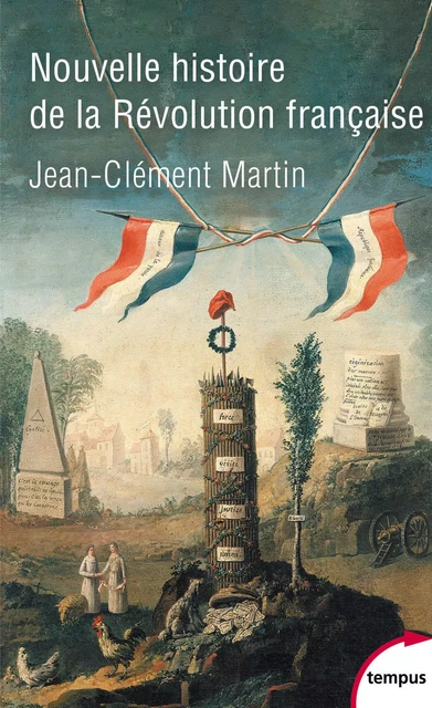 Nouvelle histoire de la Révolution française - Jean-Clément Martin - Place des éditeurs