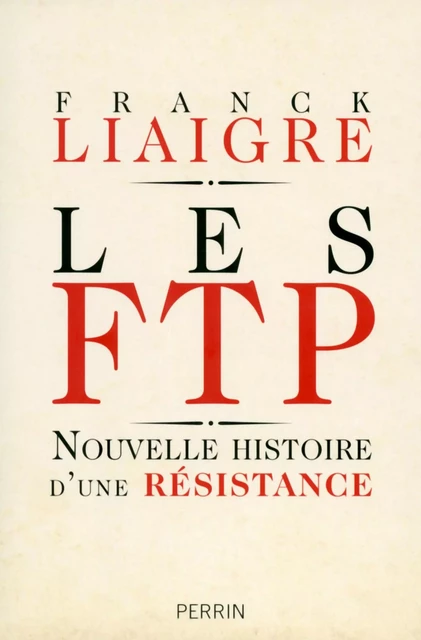 Les FTP - Franck Liaigre - Place des éditeurs