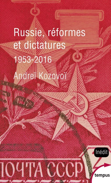 Russie, réformes et dictatures - Andreï KOZOVOÏ - Place des éditeurs