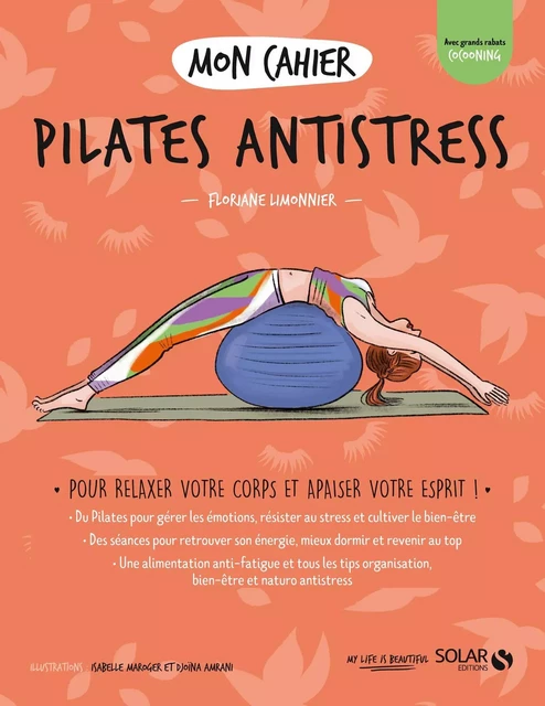 Mon cahier Pilates antistress - Floriane Limonnier - edi8