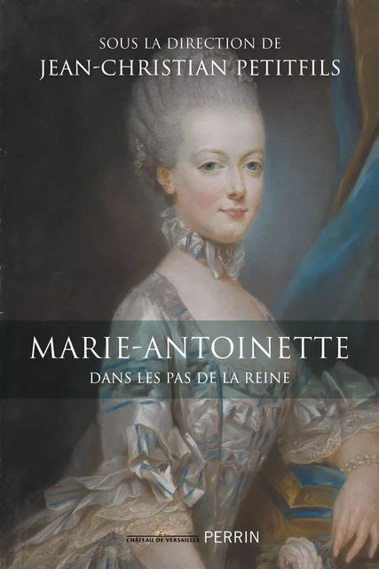 Marie-Antoinette -  Collectif - Place des éditeurs