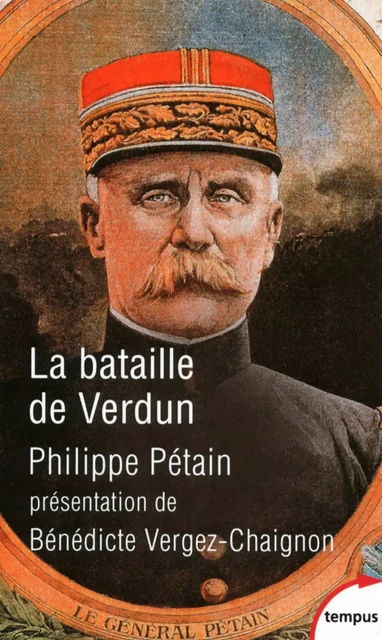 La bataille de Verdun - Philippe Pétain - Place des éditeurs