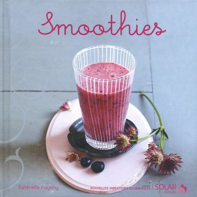 Smoothies - Estérelle Payany - edi8