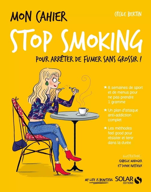 Mon cahier Stop smoking - Cécile Bertin - edi8