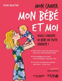 Mon cahier mon bébé et moi