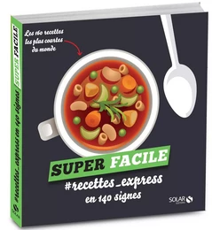 #recettes_express en 140 signes - super facile