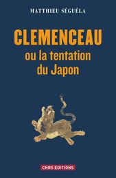 Clemenceau ou la tentation du Japon