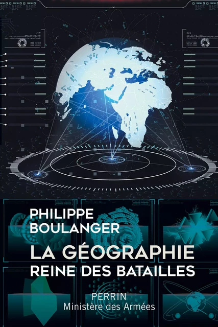 La géographie, reine des batailles - Philippe Boulanger - Place des éditeurs