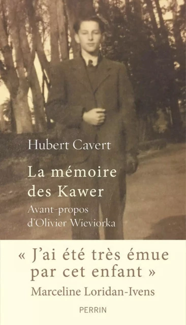 La mémoire des Kawer - Hubert Cavert - Place des éditeurs