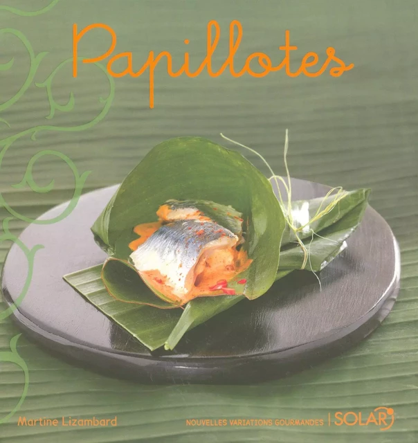 Papillotes - Martine LIZAMBARD - edi8