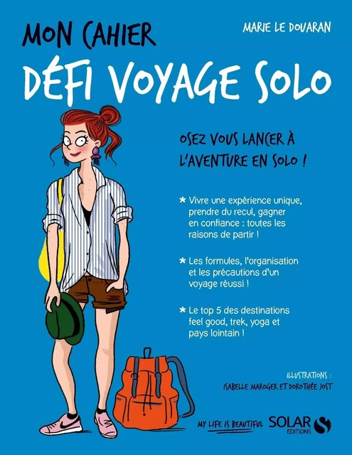 Mon cahier Défi voyage solo - Marie Le Douaran - edi8