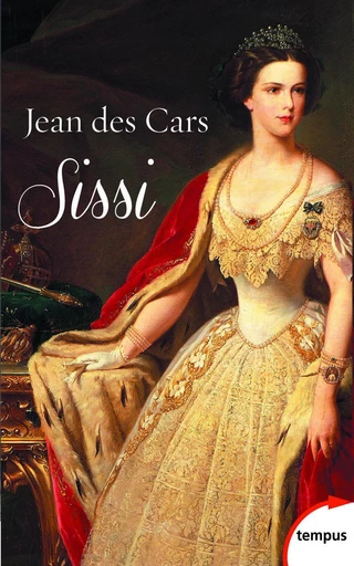 Sissi - Jean des Cars - Place des éditeurs