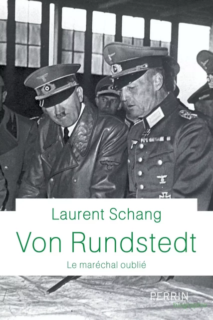 Von Rundstedt - Laurent Schang - Place des éditeurs