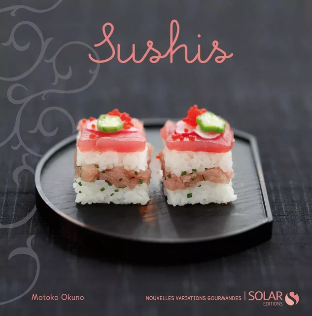 Sushis - Motoko OKUNO, Lélia SAKAI-YAJIMA - edi8