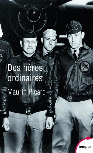 Des héros ordinaires - Maurin Picard - Place des éditeurs