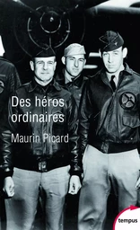 Des héros ordinaires