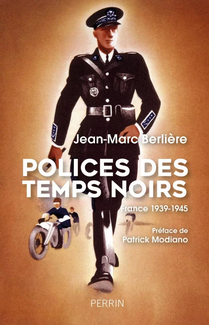 Polices des temps noirs - Jean-Marc Berlière - Place des éditeurs