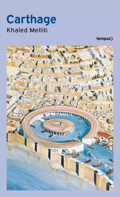 Carthage - Khaled Melliti - Place des éditeurs