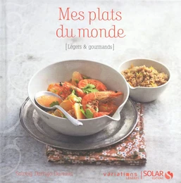 Mes plats du monde, Variations légères