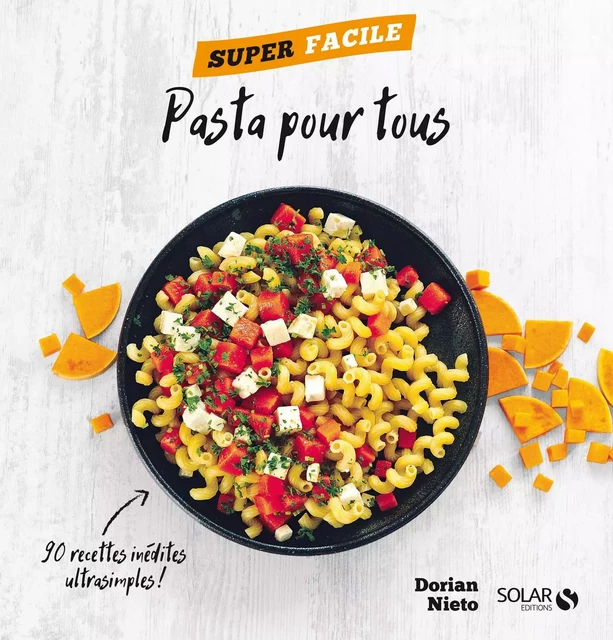 Pasta pour tous ! - Super facile - Dorian NIETO - edi8