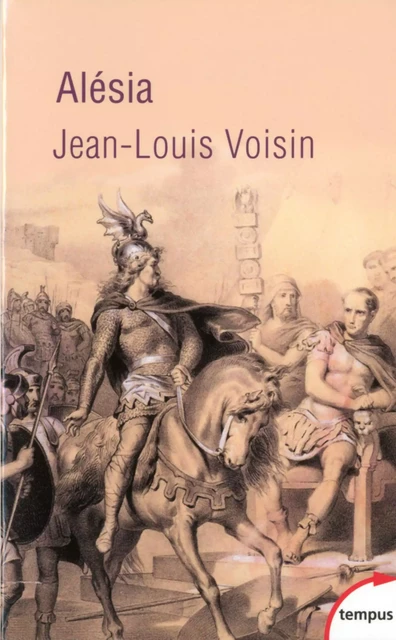 Alésia - Jean-Louis Voisin - Place des éditeurs