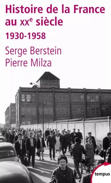 Histoire de la France au XXe siècle - Serge Berstein, Pierre Milza - Place des éditeurs