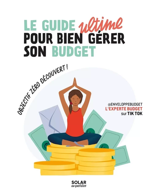 Le guide ultime pour bien gérer son budget -  @Enveloppebudget - edi8