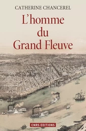 L'Homme du Grand Fleuve