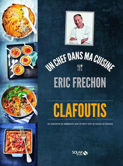 Clafoutis - Eric Fréchon - Éric Frechon - edi8