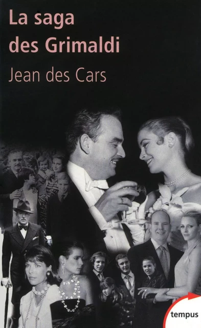 La saga des Grimaldi - Jean des Cars - Place des éditeurs