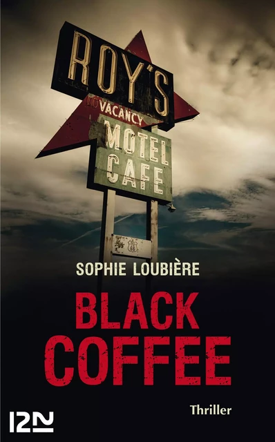 Black Coffee - Sophie Loubière - Univers Poche