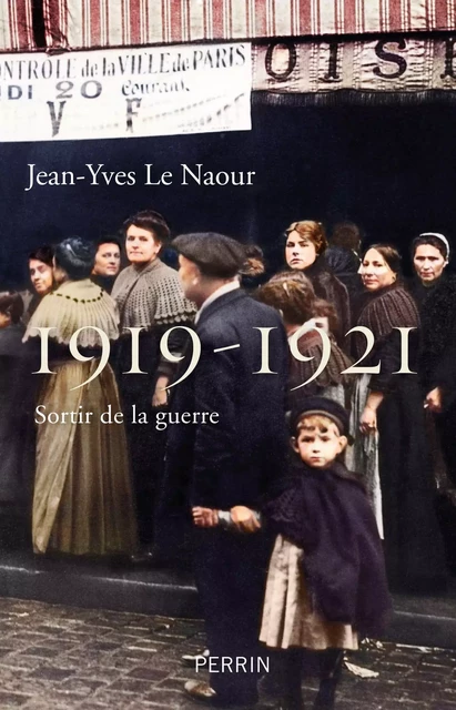 1919-1921 - Jean-Yves Le Naour - Place des éditeurs