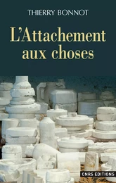 L'Attachement aux choses