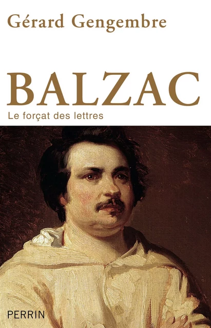 Balzac - Gérard Gengembre - Place des éditeurs