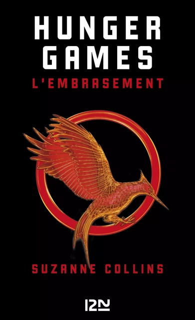 Hunger Games - tome 02 - Suzanne Collins - Univers Poche