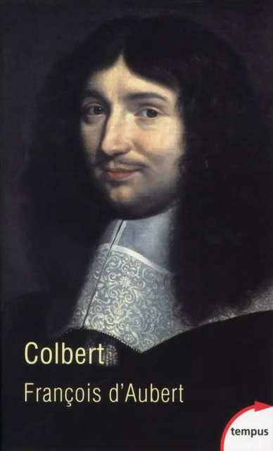 Colbert - François d' Aubert - Place des éditeurs