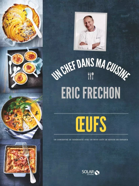 Oeufs - Eric Fréchon - Éric Frechon - edi8